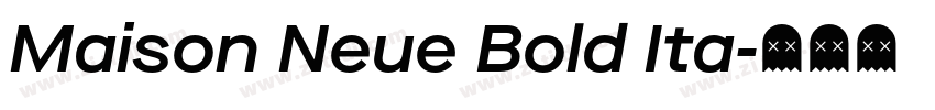 Maison Neue Bold Ita字体转换